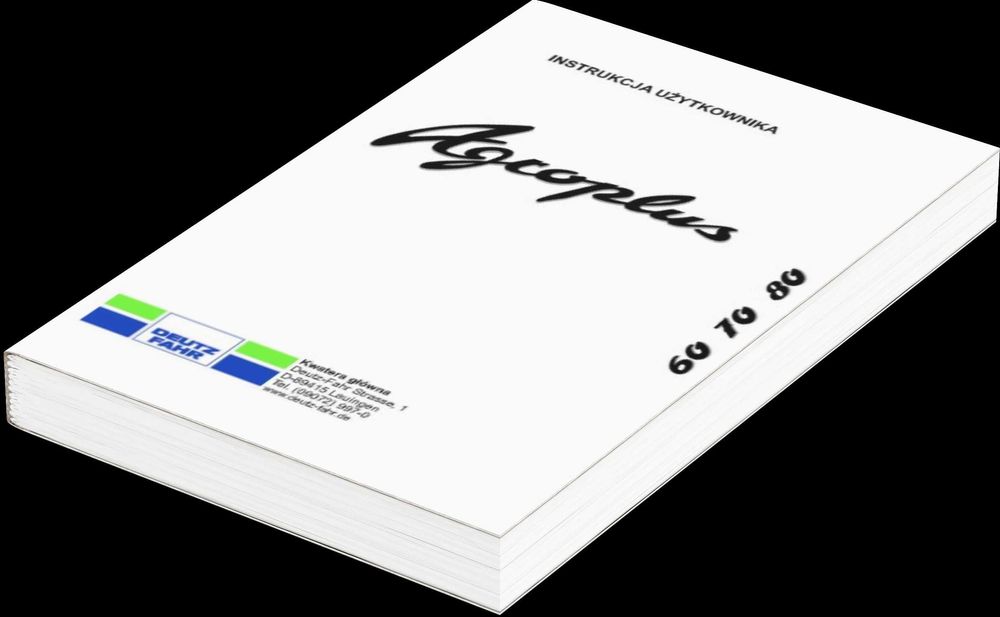 Instrukcja Deutz Fahr Agroplus 60 - 70 - 80