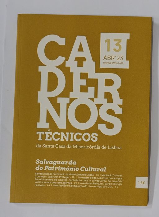 Cadernos técnicos da Santa Casa da Misericórdia de Lisboa , n° 13