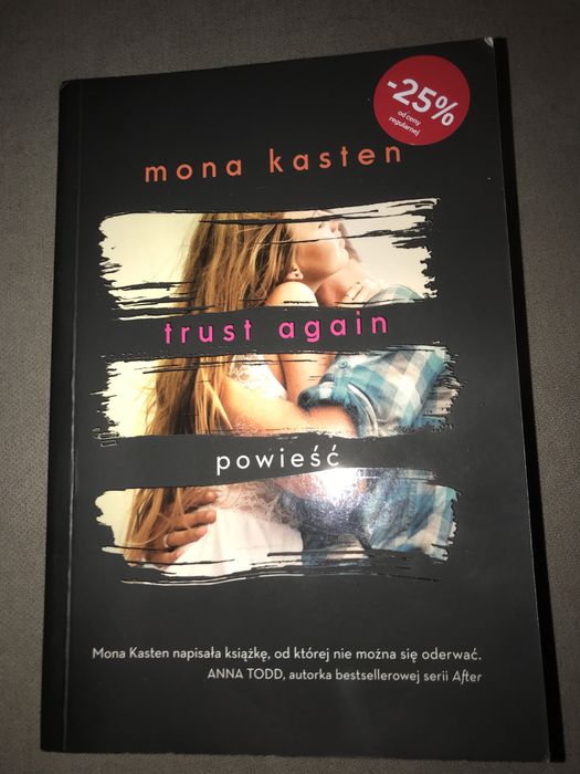 Trust again, Mona Kasten