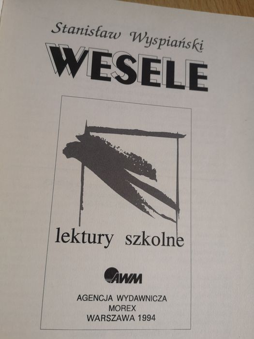 Wesele - Wyspiański, Kordian - Słowacki, Dziady - Mickiewicz