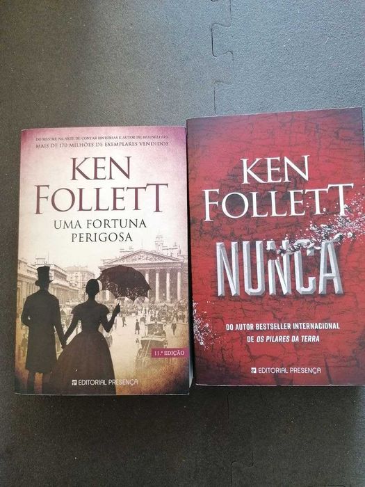 Uma Fortuna Perigosa e Nunca