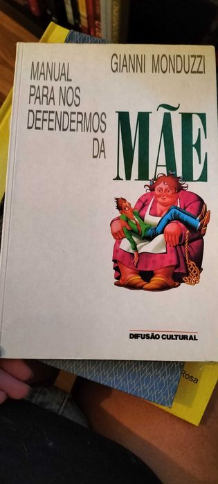Manual para nos defendermos  da Mãe