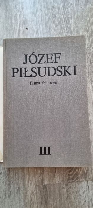 Pisma zbiorowe. Józef Piłsudzki