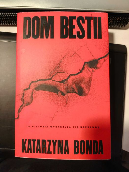 Dom bestii, Katarzyna Bonda