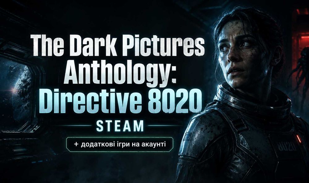 The Dark Pictures Anthology: Directive 8020 | ІГРИ В СТІМ | СТИМ | Директива 8020
