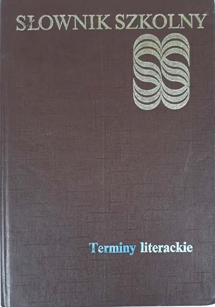 Słownik Szkolny. Terminy Literackie Stanisław Jaworski