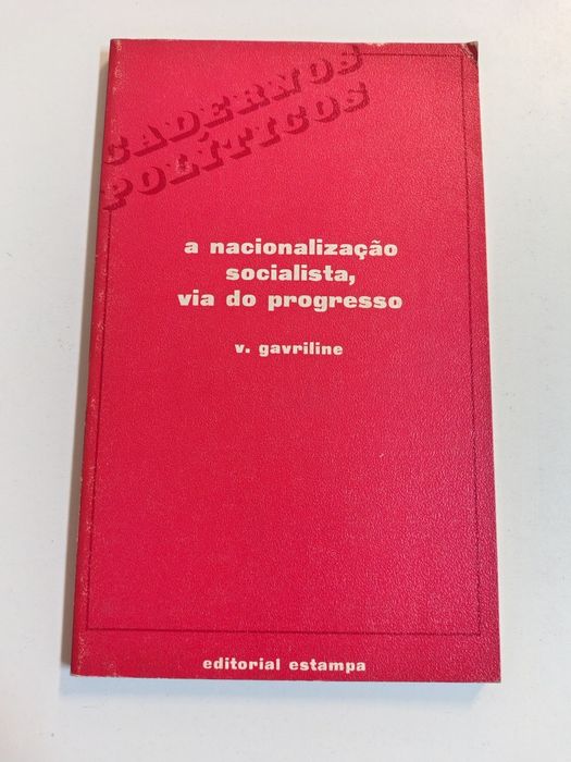 A nacionalização socialista, via do progresso, de V. Gavriline