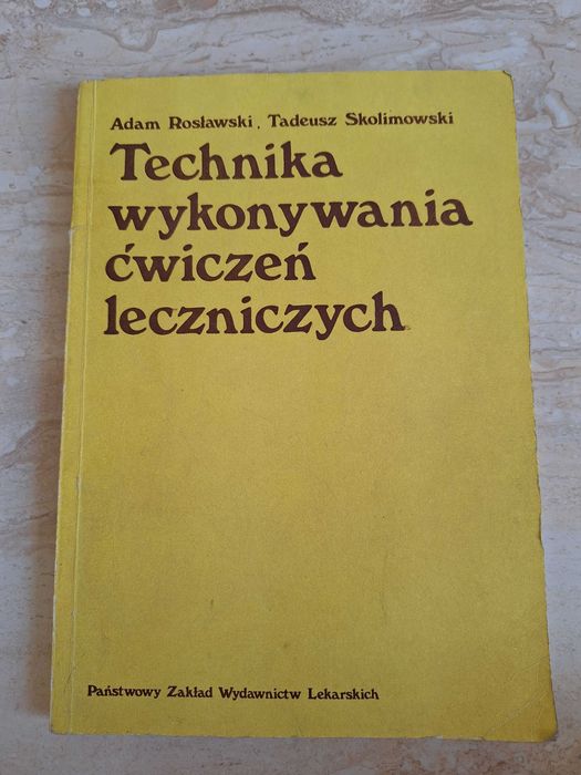 Technika wykonywania Ćwiczeń Leczniczych - PZWL
