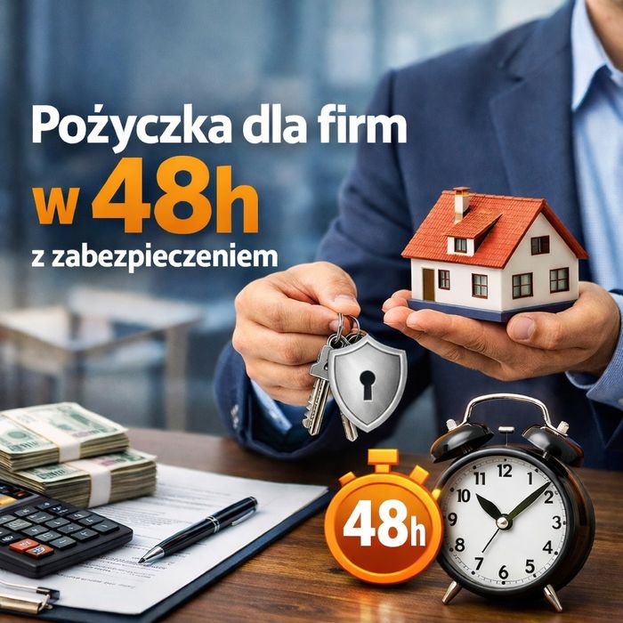 Szybka pożyczka dla firm w 48h szybkie  finansowanie biznesu