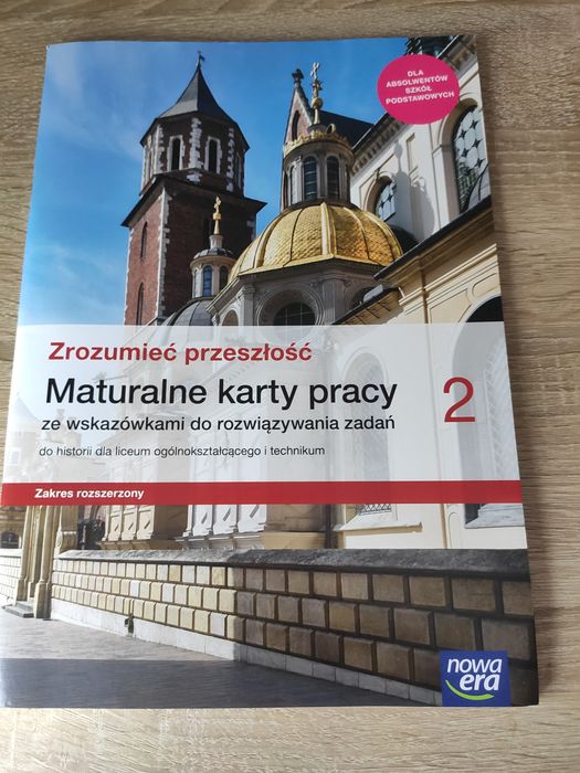 Maturalne karty pracy 2 zrozumieć przeszłość zakres rozszerzony