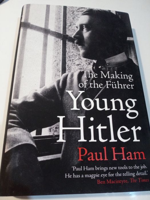 Young Hitler - Paul Ham