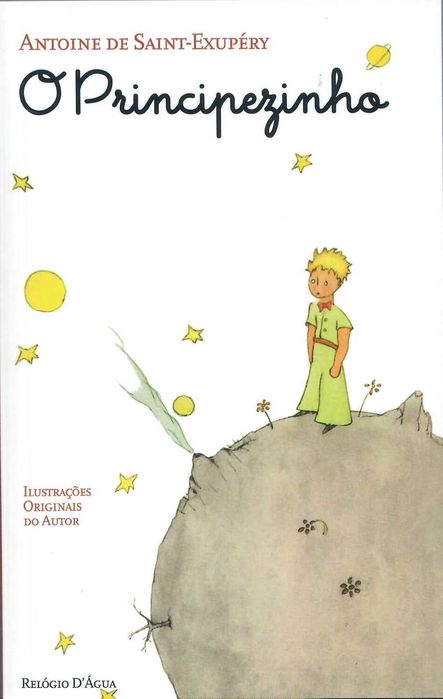 ANTOINE DE SAINT-EXUPÉRY «O Principezinho»
