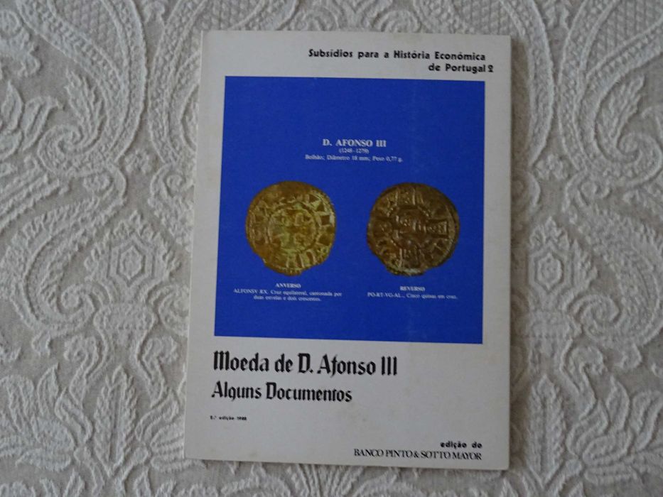 Lei Almotaçaria Moeda D Afonso III Lei Amoedação Siderurgia Nacional