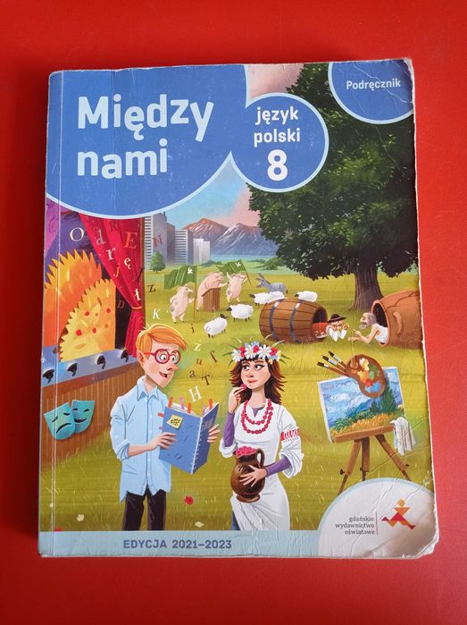 Między nami 8, język polski, podręcznik, Agnieszka Łuczak i inni