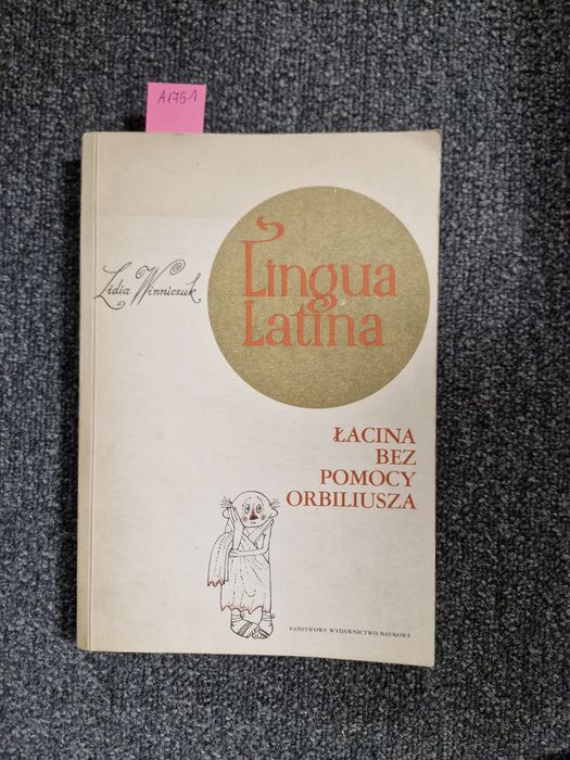 A1751. "Łacina bez pomocy Orbiliusza" Lidia Winniczuk Winniczuk
