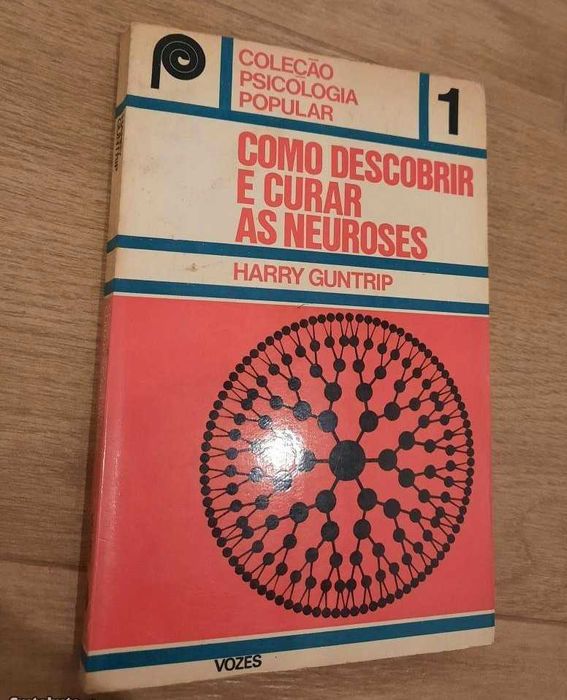 Como Descobrir e Curar as Neuroses (portes grátis)