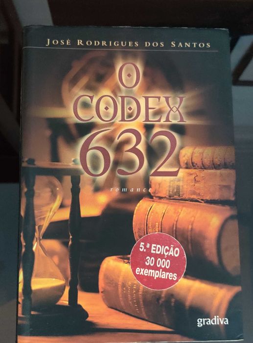 José Rodrigues dos Santos - O Codex 632