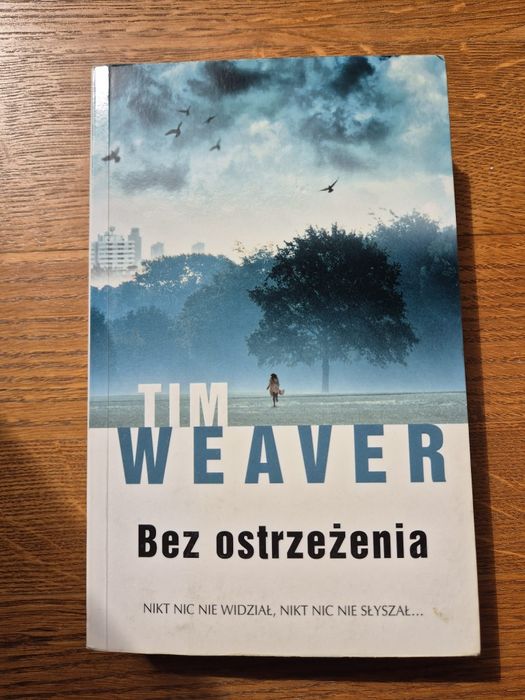 Tim Weaver Bez Ostrzeżenia