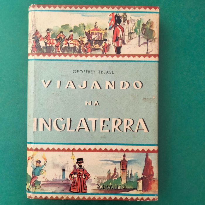 Viajando na Inglaterra - Geoffrey Trease