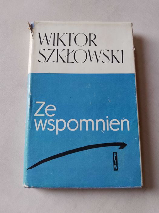 W. Szkłowski "Ze wspomnień" 1965 PIW
