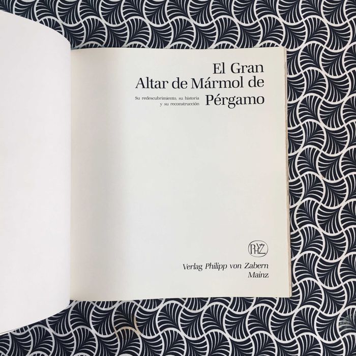 El Gran Altar de Mármol de Pérgamo - Max Kunze