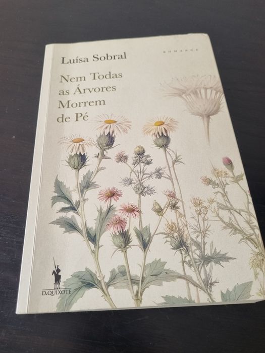 Nem Todas as Árvores Morrem de Pé.