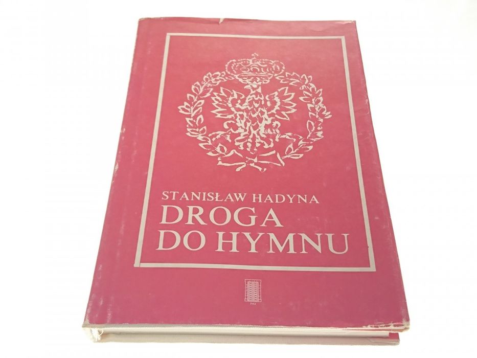 Droga do Hymnu - Stanisław Hadyna 1989 | stan dobry