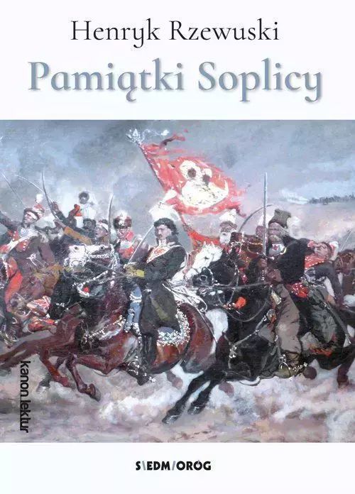 Pamiątki Soplicy  Henryk Rzewuski