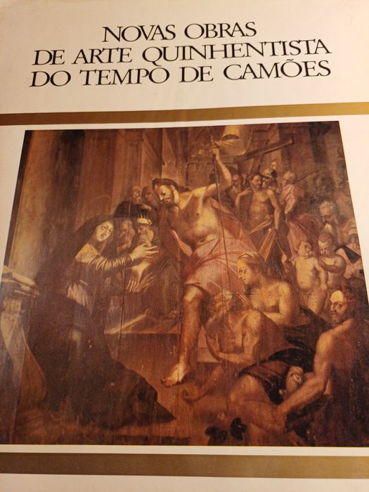 Novas obras de arte quinhentista do tempo de Camões