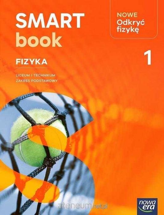 Nowe Odkryć fizykę 1 Smartbook Zakres Podstawowy Nowa Era