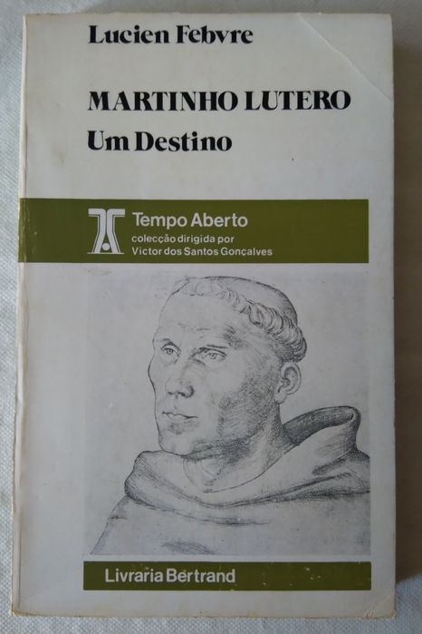 Martinho Lutero Um Destino