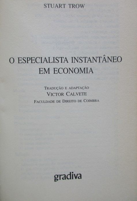 O Especialista em ... - - - Economia, Sexo, etc. - - - - - Livros