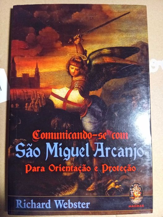 Comunicando-se com S. Miguel Arcanjo para orientação e proteção