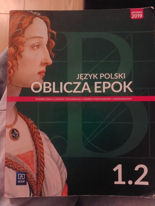 Podręcznik Język Polski "Oblicza epok" 1.2 | Zakres podstawowy i rozszerzony | WSiP