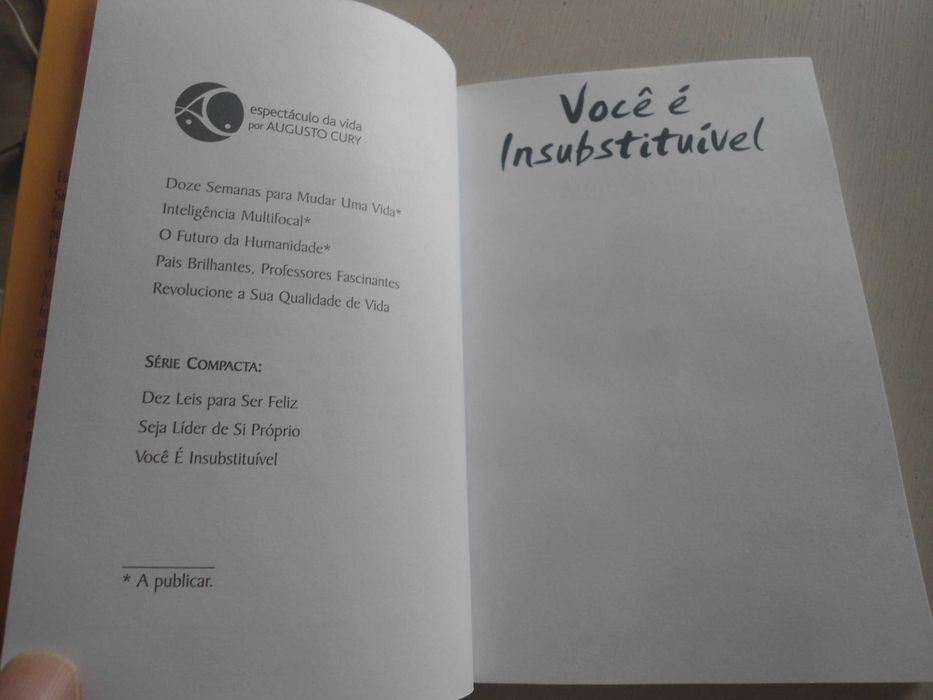 Você é Insubstituível por Augusto Cury