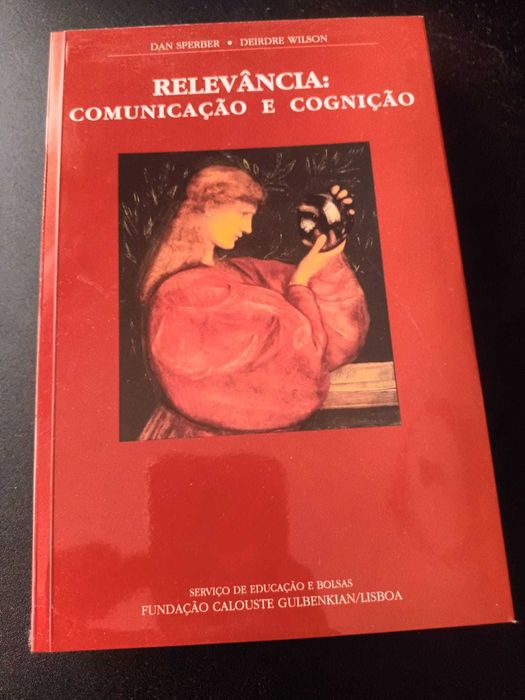 "Relevância: Comunicação e Cognição" por Dan Sperber e Deirdre Wilson