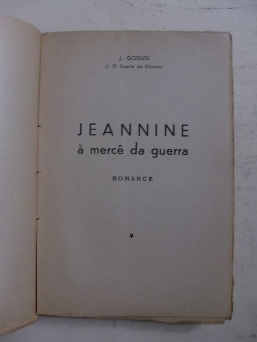 Jeannine - `A Mercê da Guerra
de J. Godusi
