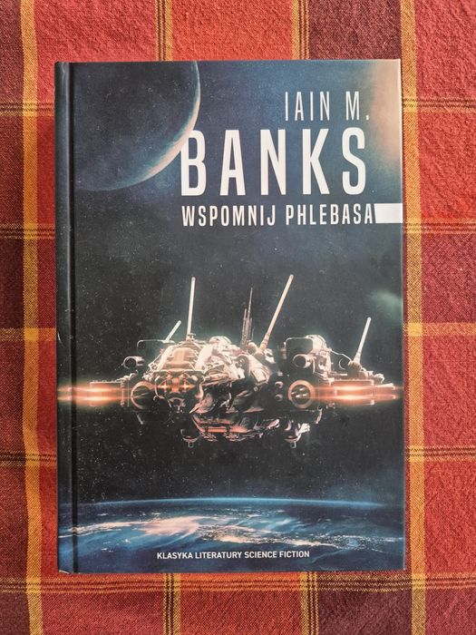 Książka Iain M. Banks, Wspomnij Phlebasa
