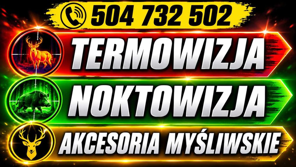 Termowizja Noktowizja , Lunety termowizyjne , Monokulary , Celowniki , Termowizor Hikmicro , Guide , Atn , Pard , Pulsar , Nocpix , Rix ,