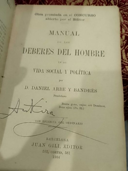 Manual de los Deberes del Hombre en su Vida Social y Política 1904