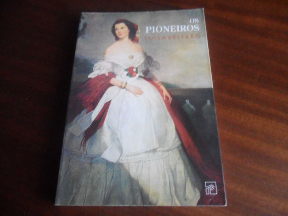 "The Pioneers" by Luísa Beltrão – First Edition of 1994