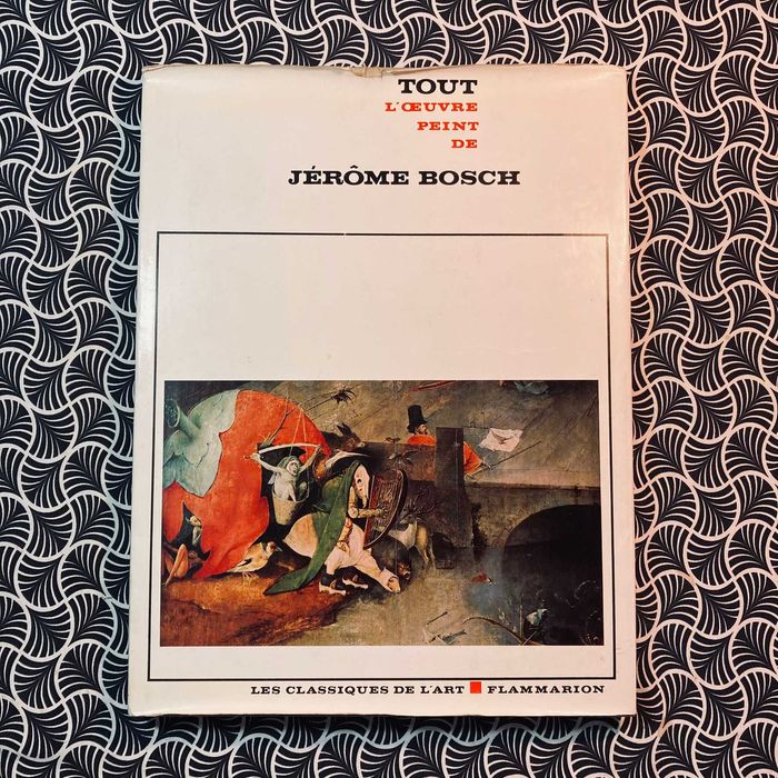 Tout L'Oeuvre Peint de Jérôme Bosch