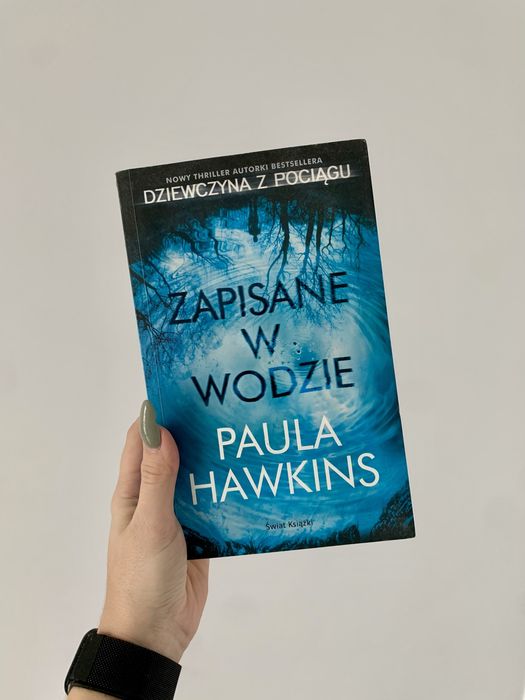 Zapisane w Wodzie. Paula Hawkins