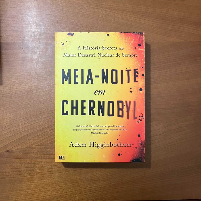 Adam Higginbotham - Midnight in Chernobyl
