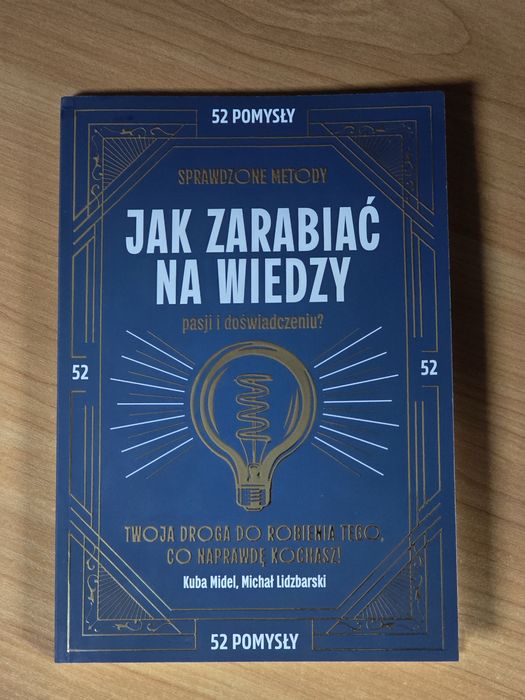 Jak zarabiać na wiedzy książka