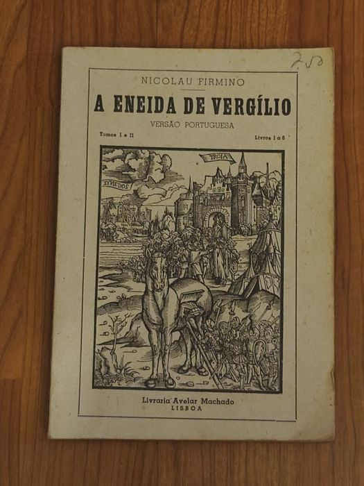 A Eneida de Virgílio - Nicolau Firmino -  Livro muito raro - Versão Portuguesa