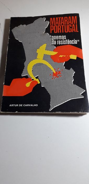 Mataram Portugal ("Poemas da Resistência") Artur de Carvalho