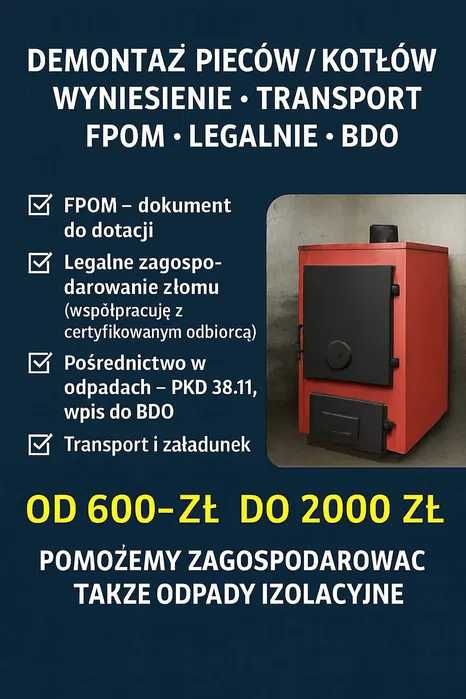 Wywóz odpadów/Opróżnianie mieszkań/Utylizacja/Likwidacja pieca(FPOM)