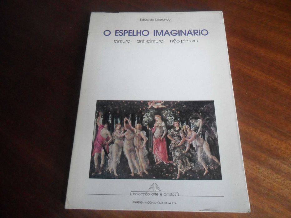 "O ESPELHO IMAGINÁRIO" de Eduardo Lourenço - 1ª Edição de 1981