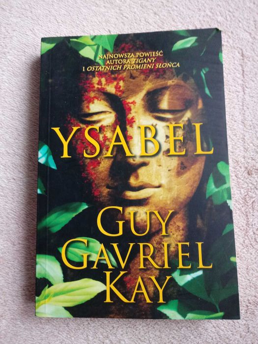 "Ysabel" Guy Gavriel Kay